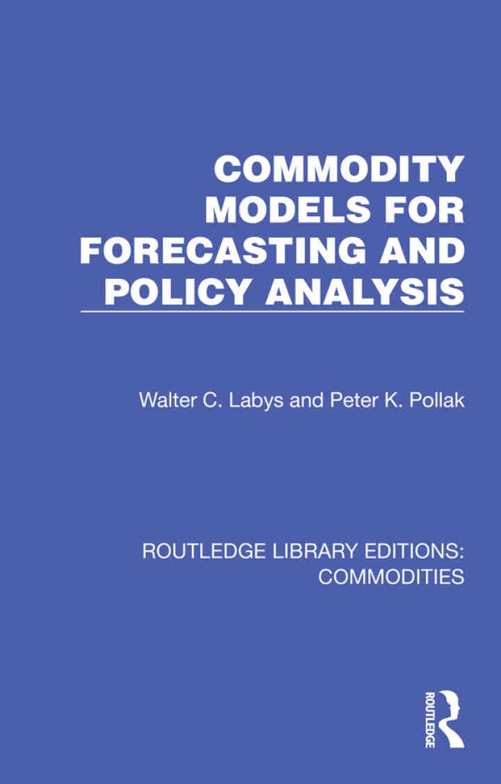 Commodity Models for Forecasting and Policy Analysis, 1st Edition eBook