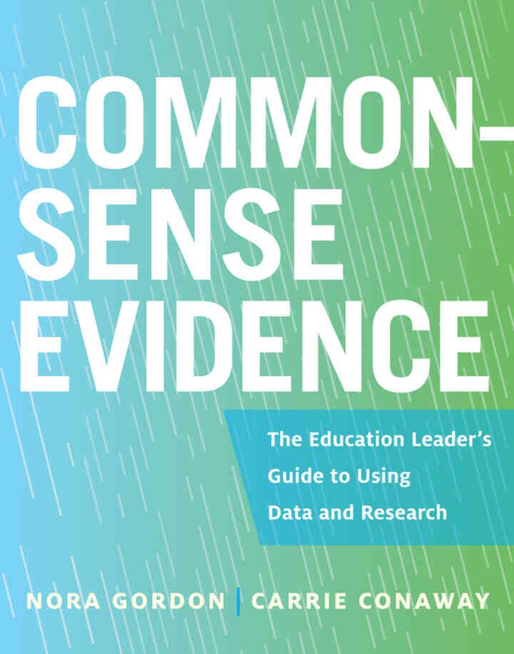 Common-Sense Evidence: The Education Leader's Guide to Using Data and Research eBook