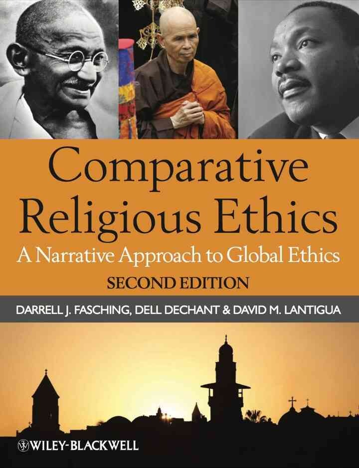 Comparative Religious Ethics: A Narrative Approach to Global Ethics, 2nd Edition eBook