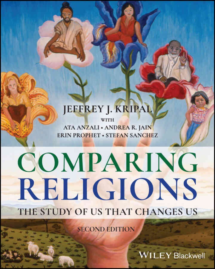 Comparing Religions: The Study of Us That Changes Us, 2nd Edition eBook