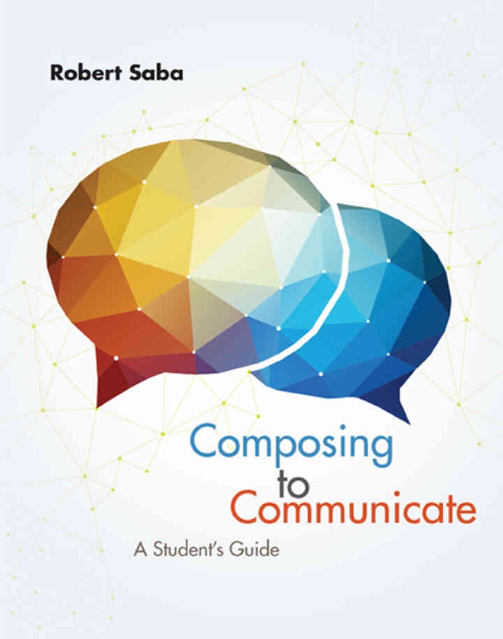 Composing to Communicate: A Student's Guide eBook