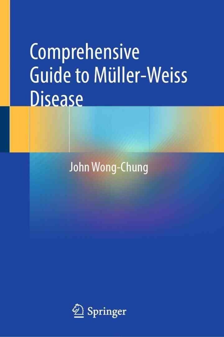 Comprehensive Guide to Müller-Weiss Disease eBook