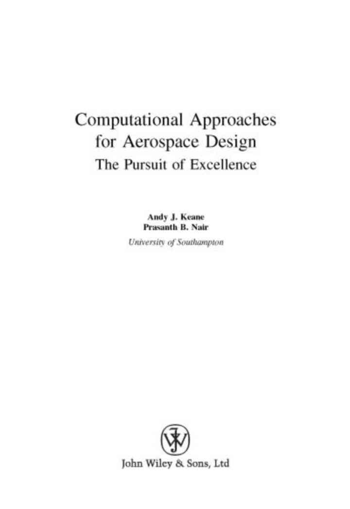 Computational Approaches for Aerospace Design: The Pursuit of Excellence: The Pursuit of Excellence, 1st Edition eBook
