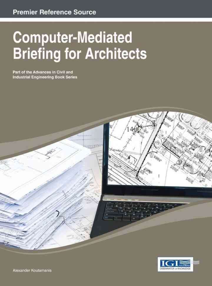 Computer-Mediated Briefing for Architects, 1st Edition eBook