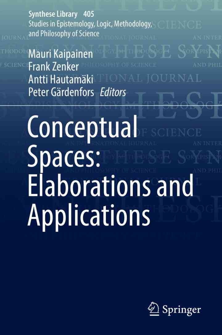 Conceptual Spaces: Elaborations and Applications eBook
