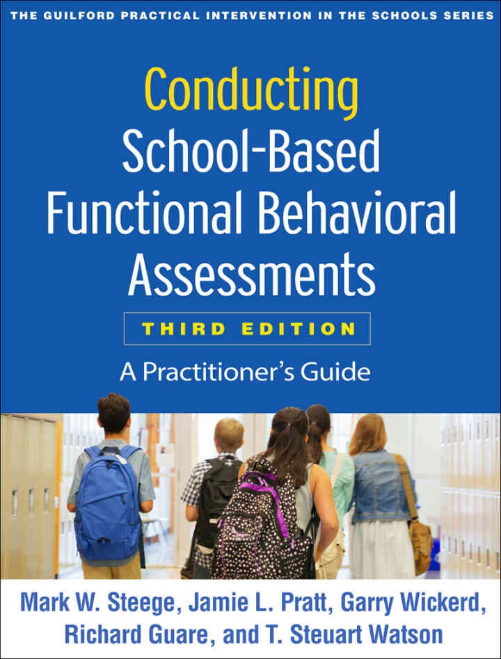 Conducting School-Based Functional Behavioral Assessments: A Practitioner's Guide eBook