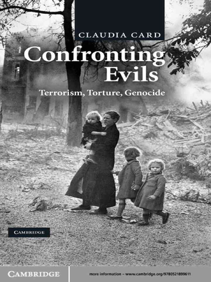 Confronting Evils: Terrorism, Torture, Genocide, 1st Edition eBook