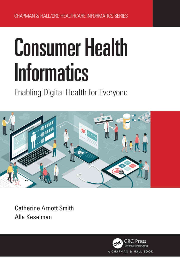 Consumer Health Informatics: Enabling Digital Health for Everyone eBook