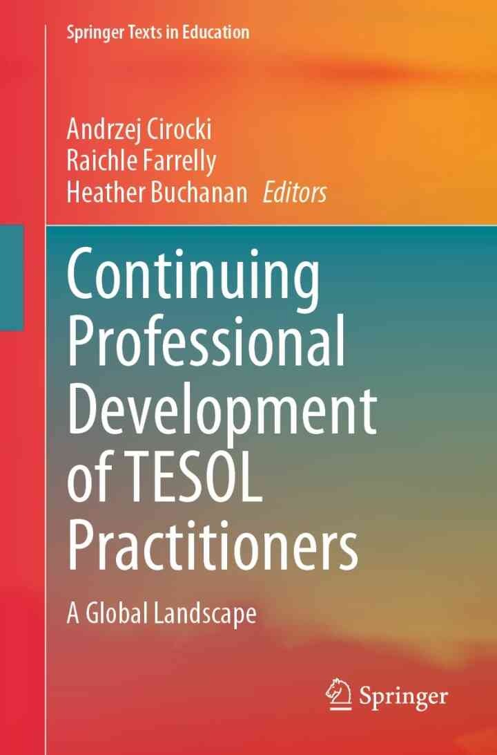 Continuing Professional Development of TESOL Practitioners: A Global Landscape eBook