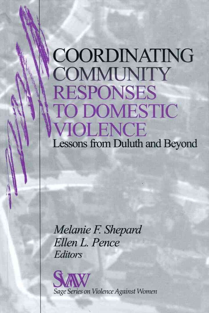 Coordinating Community Responses to Domestic Violence: Lessons from Duluth and Beyond, 1st Edition eBook