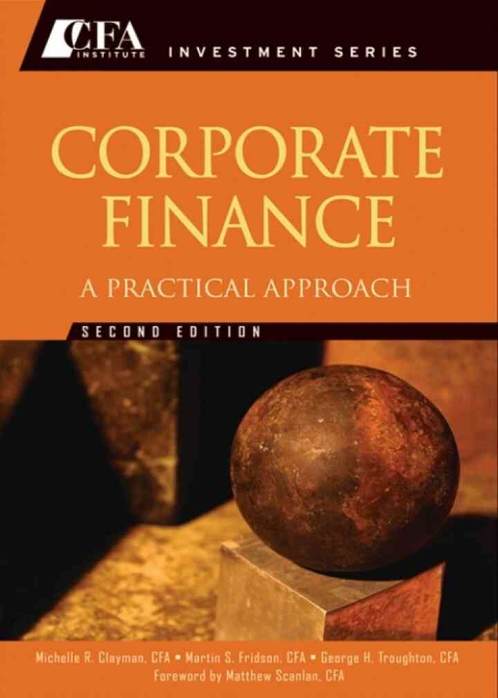 Corporate Finance: A Practical Approach eBook