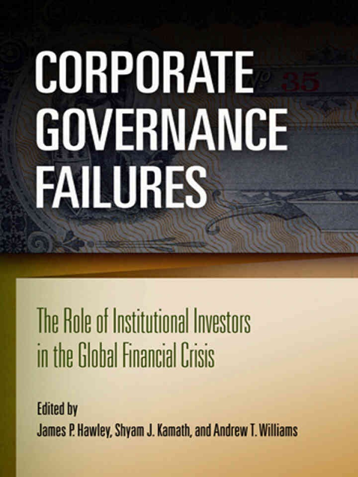 Corporate Governance Failures: The Role of Institutional Investors in the Global Financial Crisis eBook