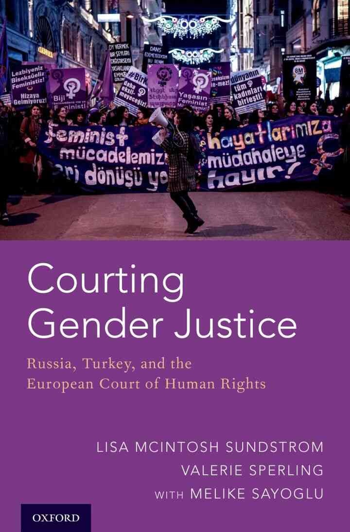 Courting Gender Justice: Russia, Turkey, and the European Court of Human Rights eBook
