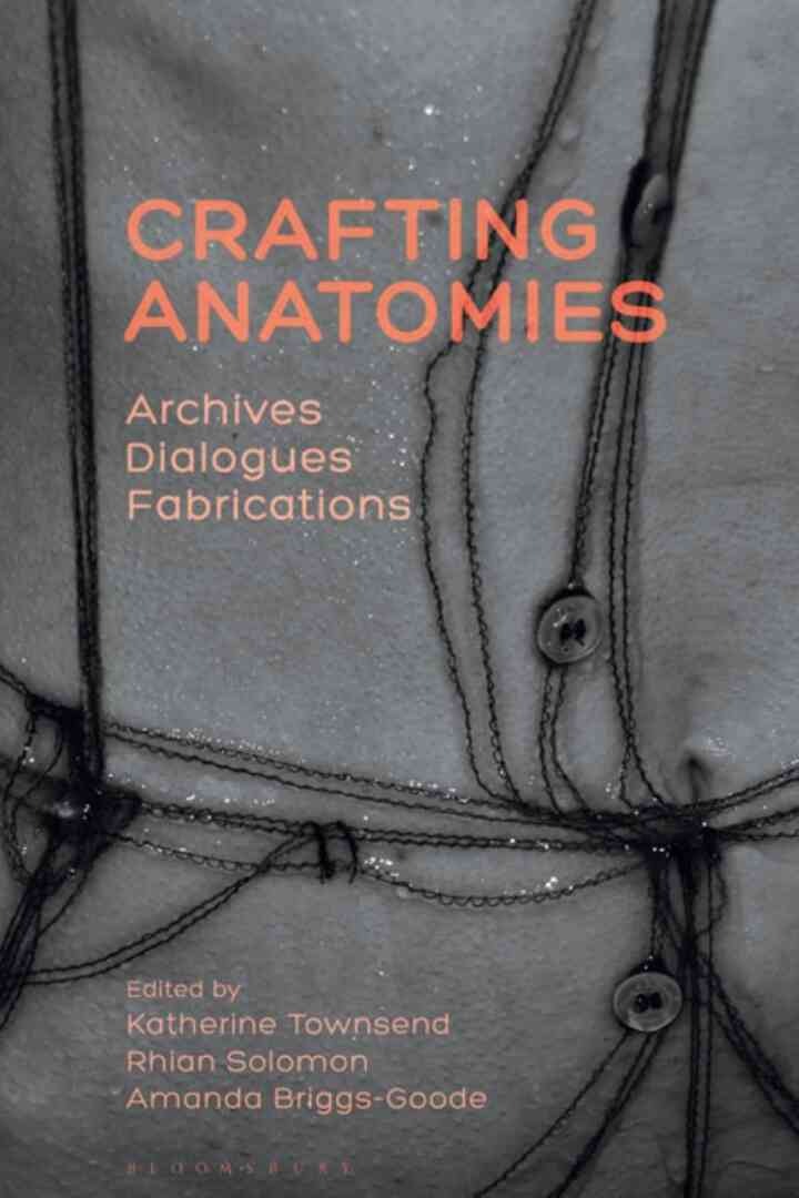 Crafting Anatomies: Archives, Dialogues, Fabrications eBook