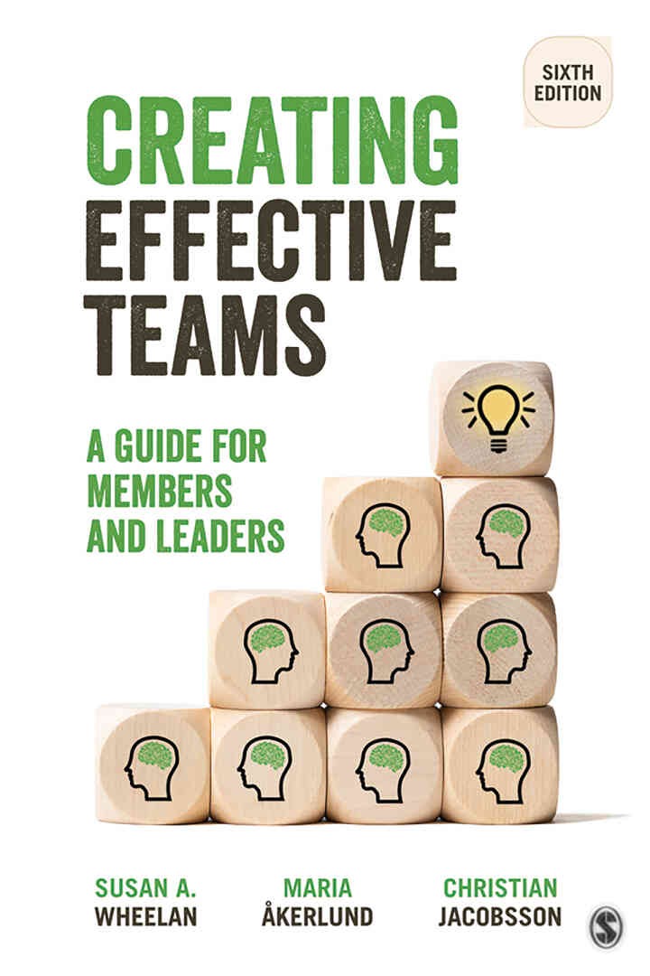 Creating Effective Teams: A Guide for Members and Leaders, 6th Edition eBook