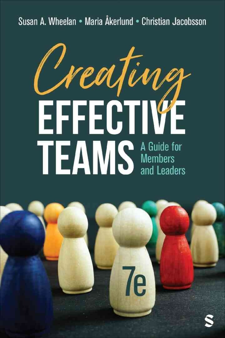 Creating Effective Teams: A Guide for Members and Leaders, 7th Edition eBook