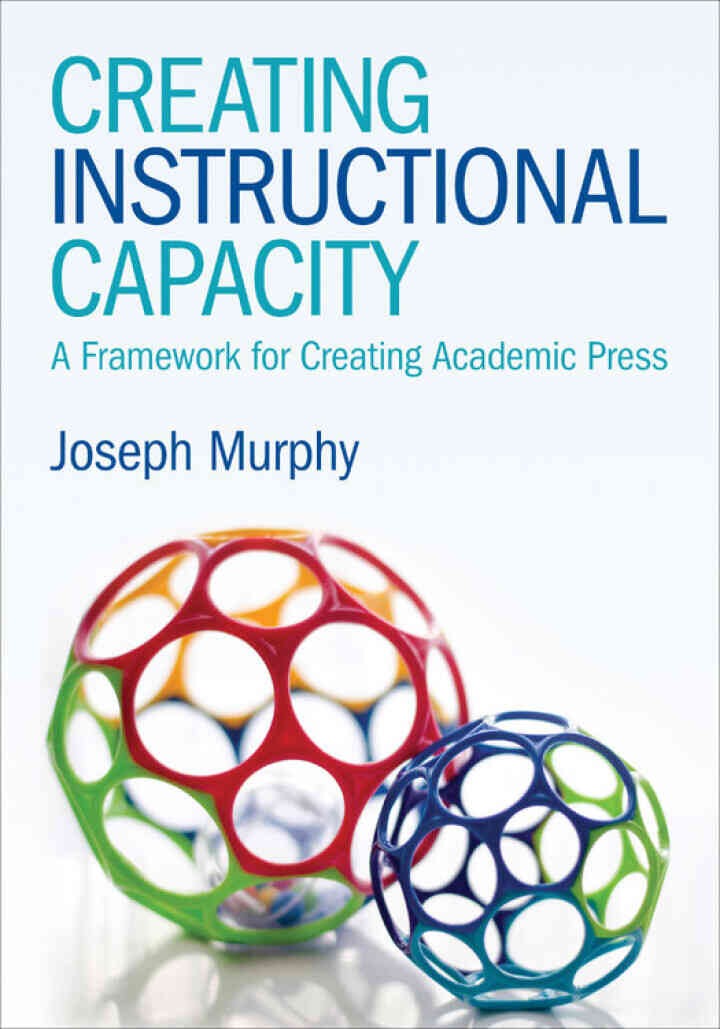Creating Instructional Capacity: A Framework for Creating Academic Press, 1st Edition eBook