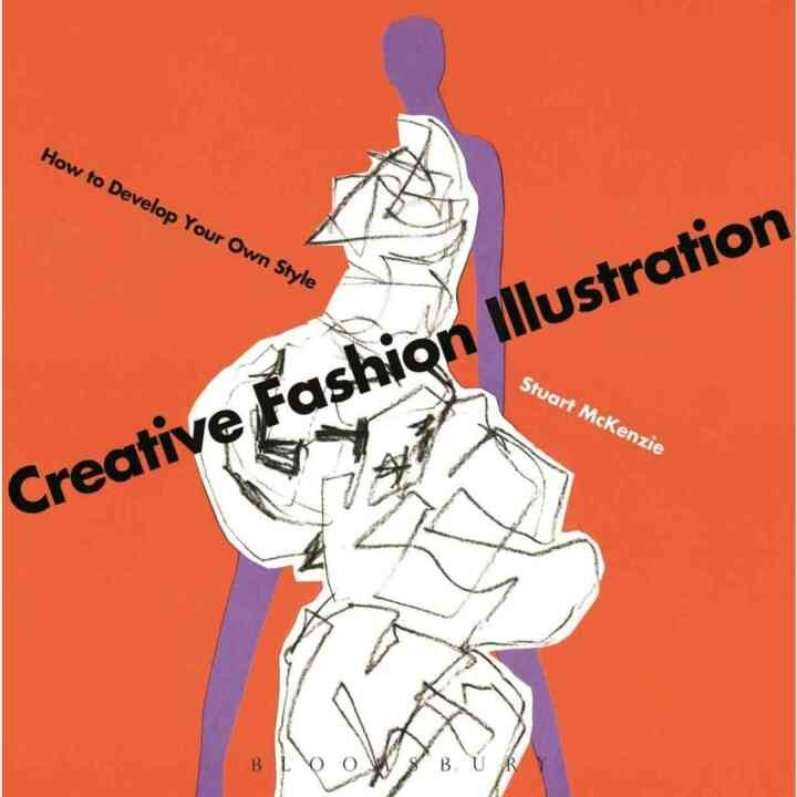 Creative Fashion Illustration: How to Develop Your Own Style eBook