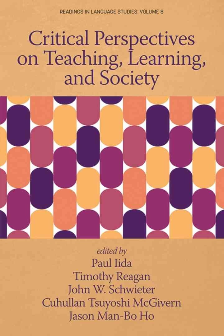 Critical Perspectives on Teaching, Learning, and Society eBook