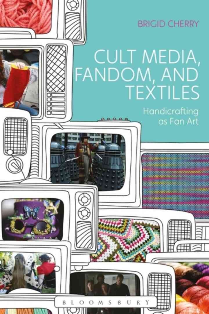Cult Media, Fandom, and Textiles: Handicrafting as Fan Art eBook