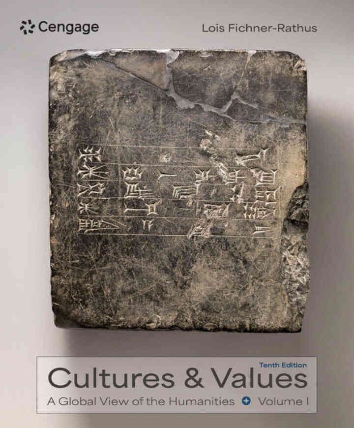 Cultures and Values: A Global View of the Humanities, Volume I, 10th Edition eBook