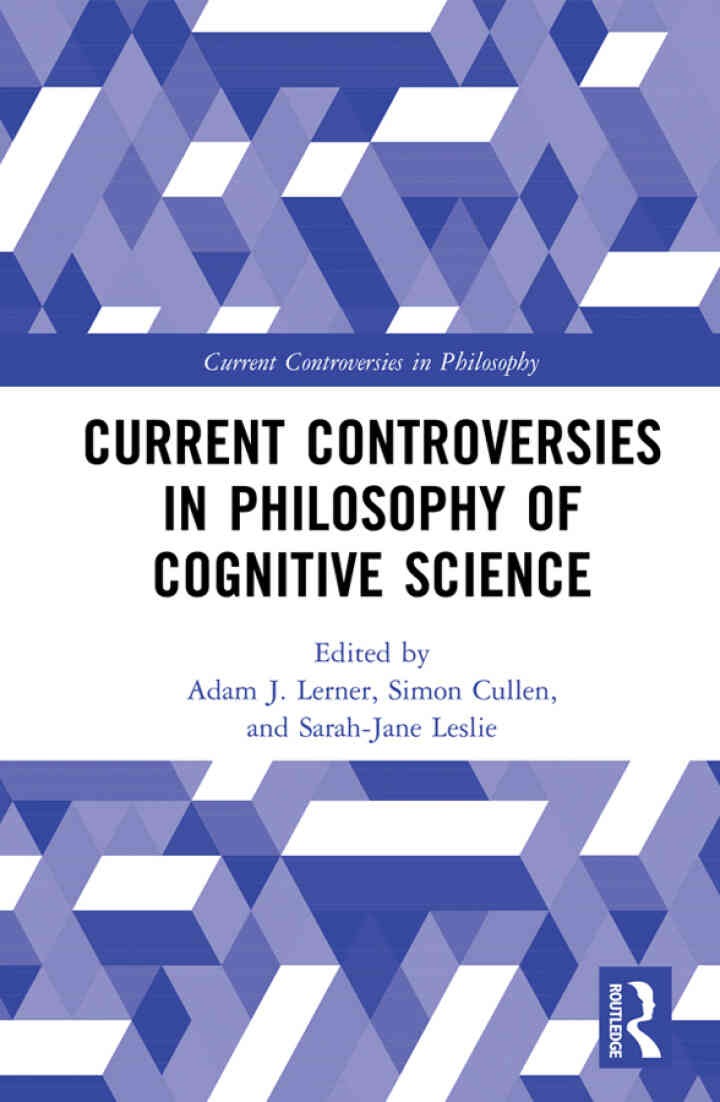 Current Controversies in Philosophy of Cognitive Science eBook