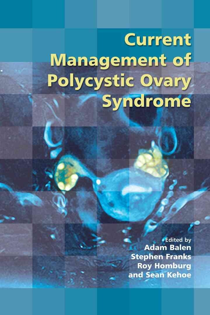 Current Management of Polycystic Ovary Syndrome eBook