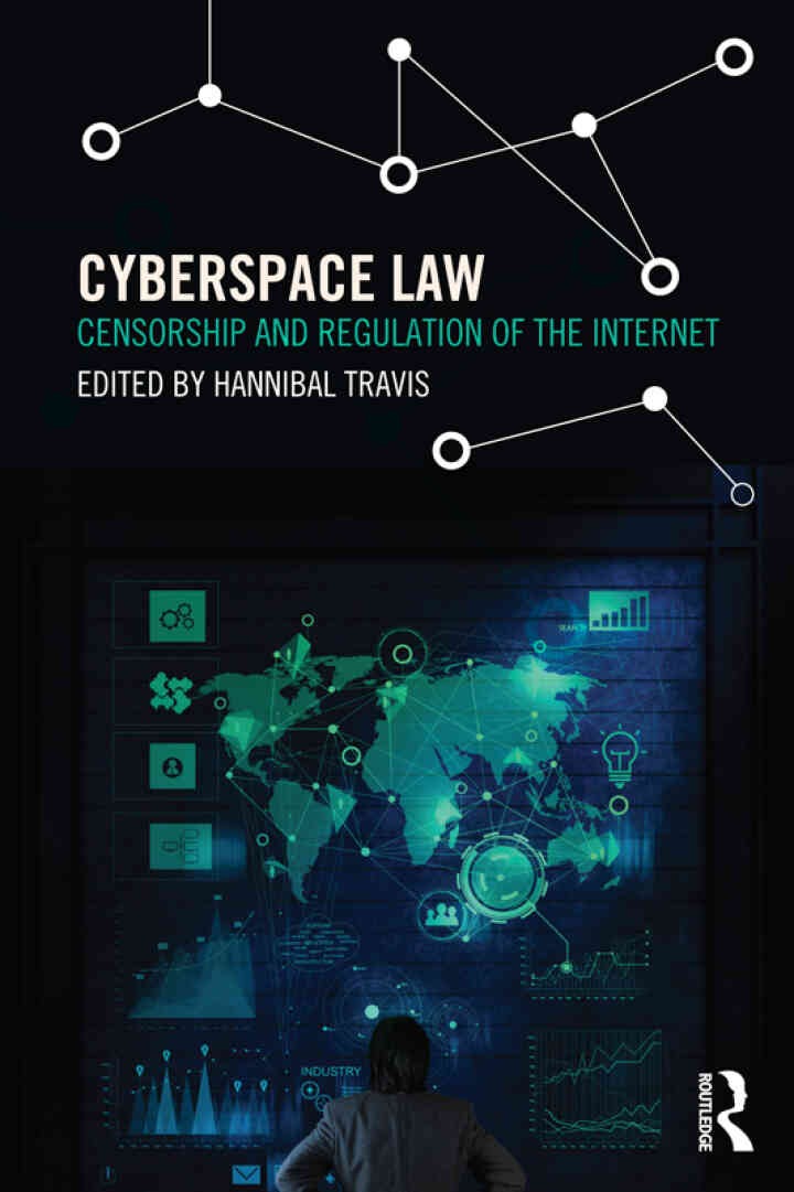 Cyberspace Law: Censorship and Regulation of the Internet eBook