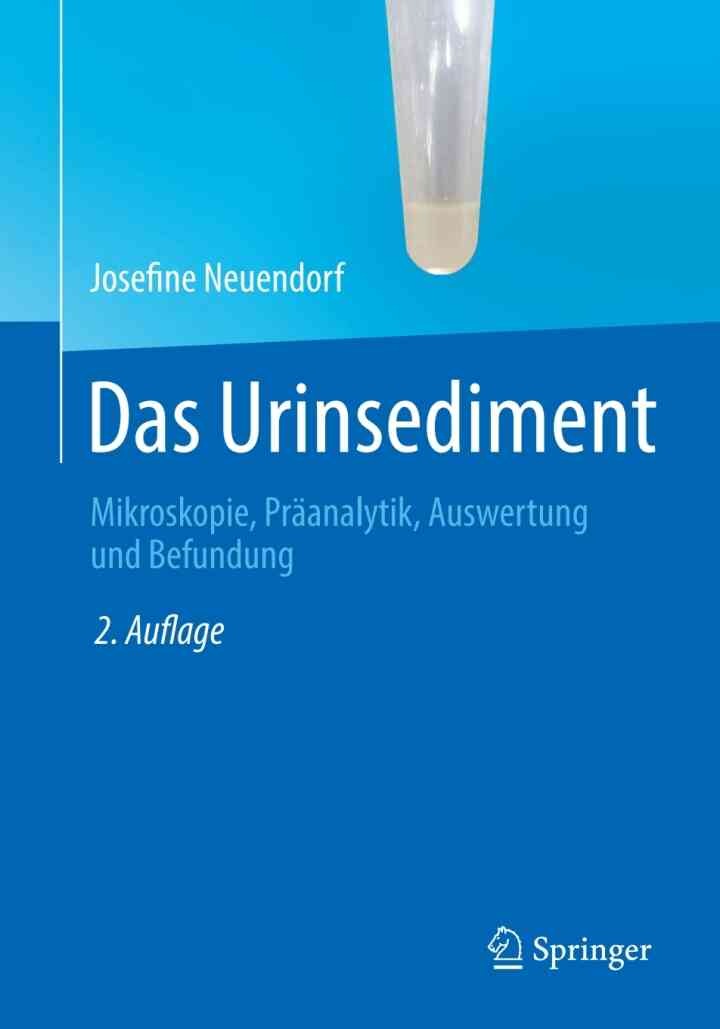 Das Urinsediment: Mikroskopie, Präanalytik, Auswertung und Befundung eBook
