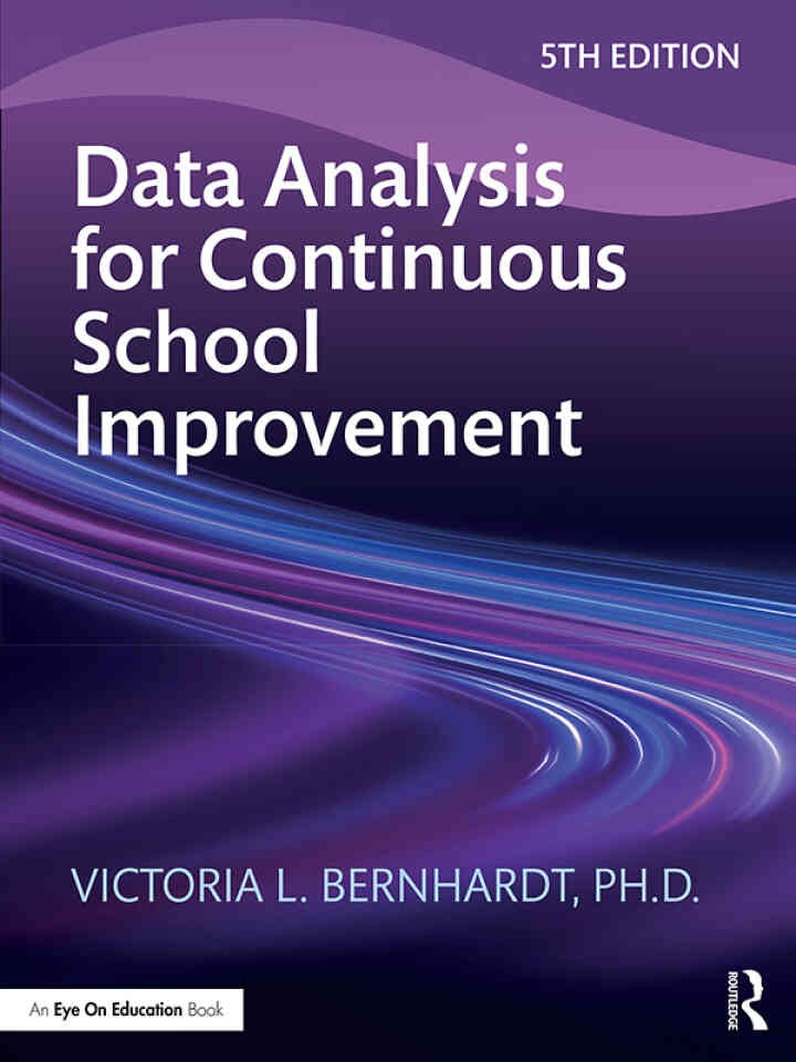 Data Analysis for Continuous School Improvement, 5th Edition eBook