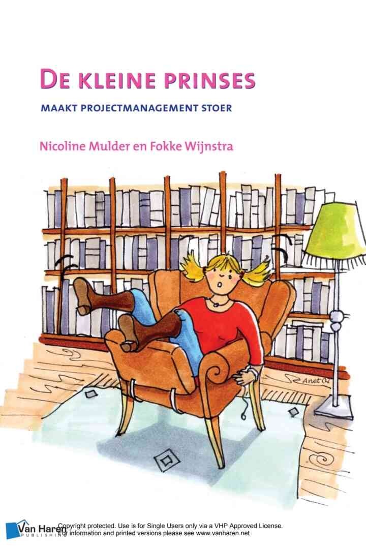 De kleine prinses - maakt projectmanagement stoer - 2de druk, 2nd Edition eBook