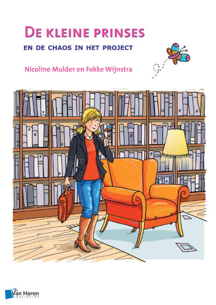 De kleine prinses en de chaos in het project, 1st Edition eBook