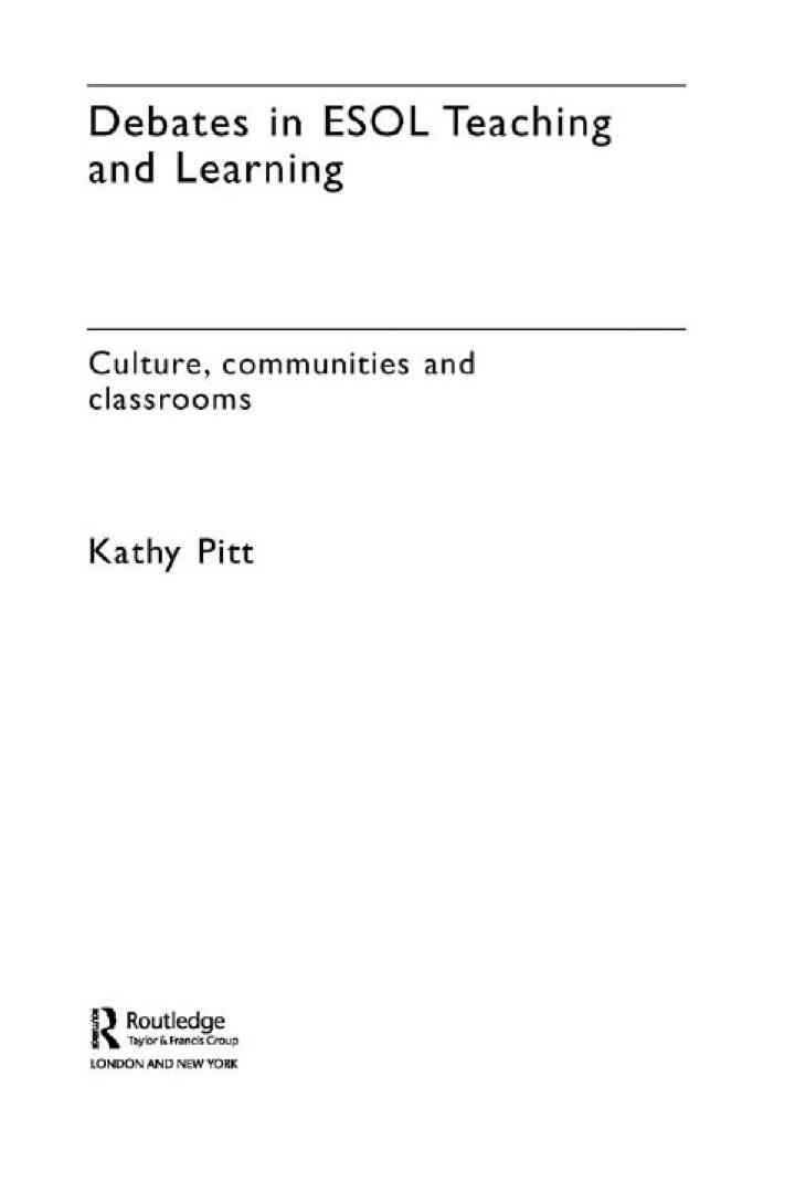 Debates in ESOL Teaching and Learning: Cultures, Communities and Classrooms eBook