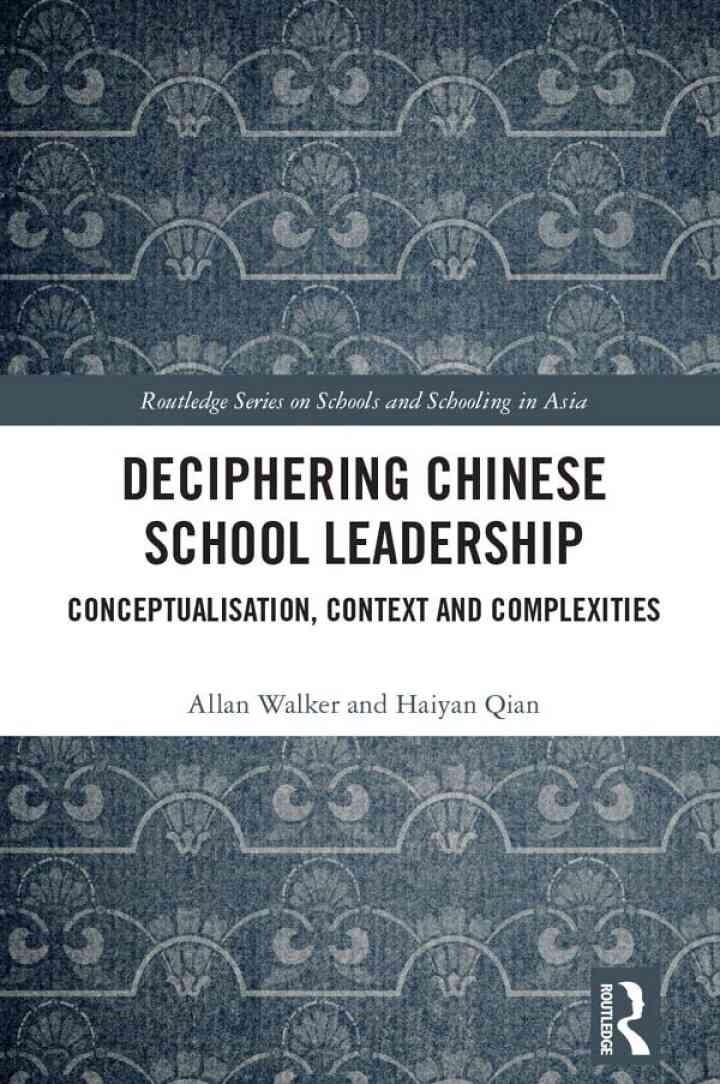 Deciphering Chinese School Leadership: Conceptualisation, Context and Complexities, 1st Edition eBook