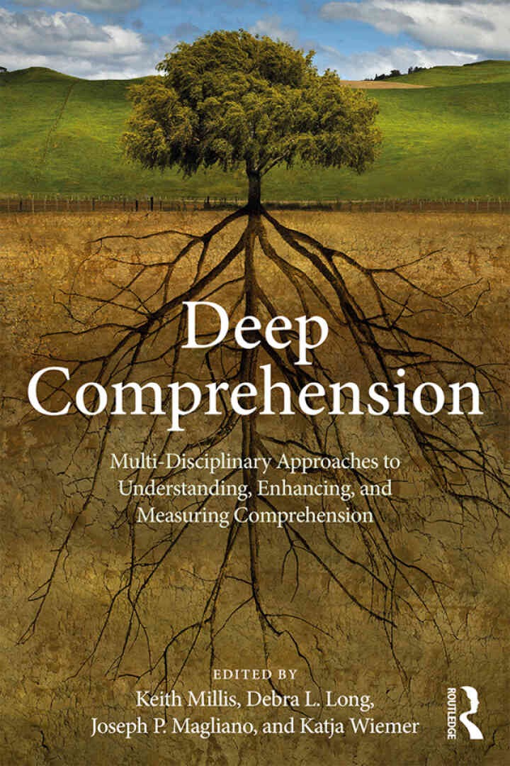Deep Comprehension: Multi-Disciplinary Approaches to Understanding, Enhancing, and Measuring Comprehension eBook