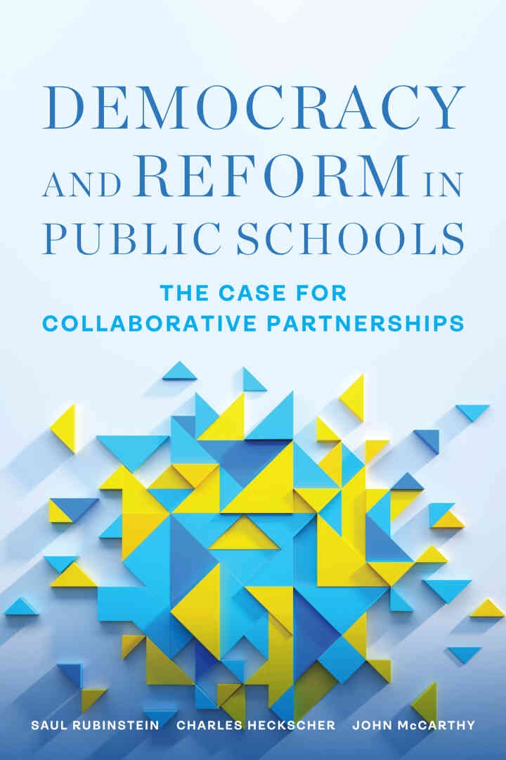 Democracy and Reform in Public Schools: The Case for Collaborative Partnerships, 1st Edition eBook