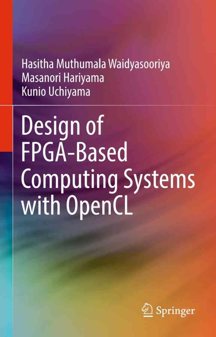 Design of FPGA-Based Computing Systems with OpenCL eBook