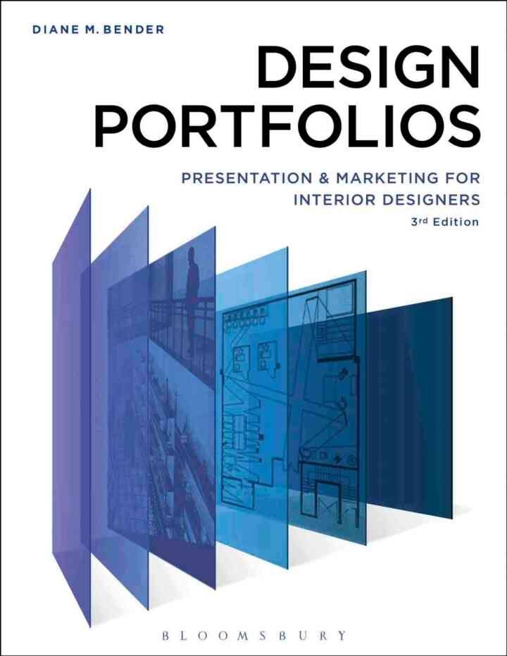 Design Portfolios: Presentation and Marketing for Interior Designers, 1st Edition eBook
