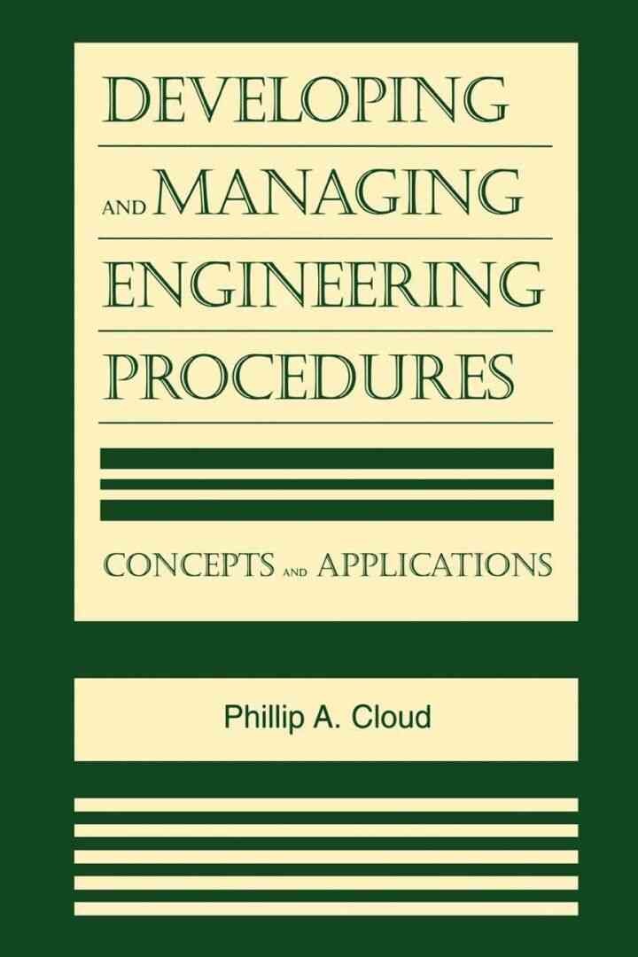 Developing and Managing Engineering Procedures: Concepts and Applications eBook