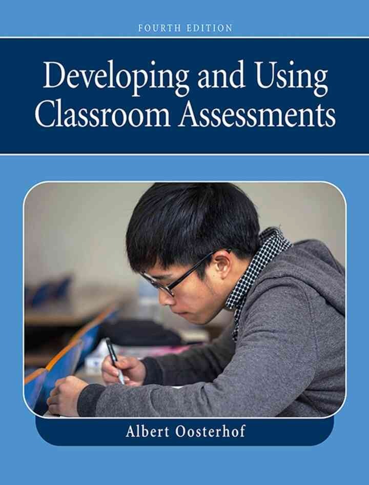 Developing and Using Classroom Assessments, 4th Edition eBook