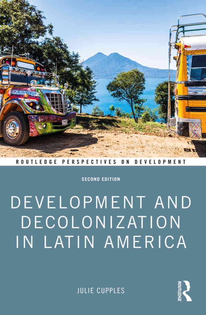 Development and Decolonization in Latin America, 2nd Edition eBook