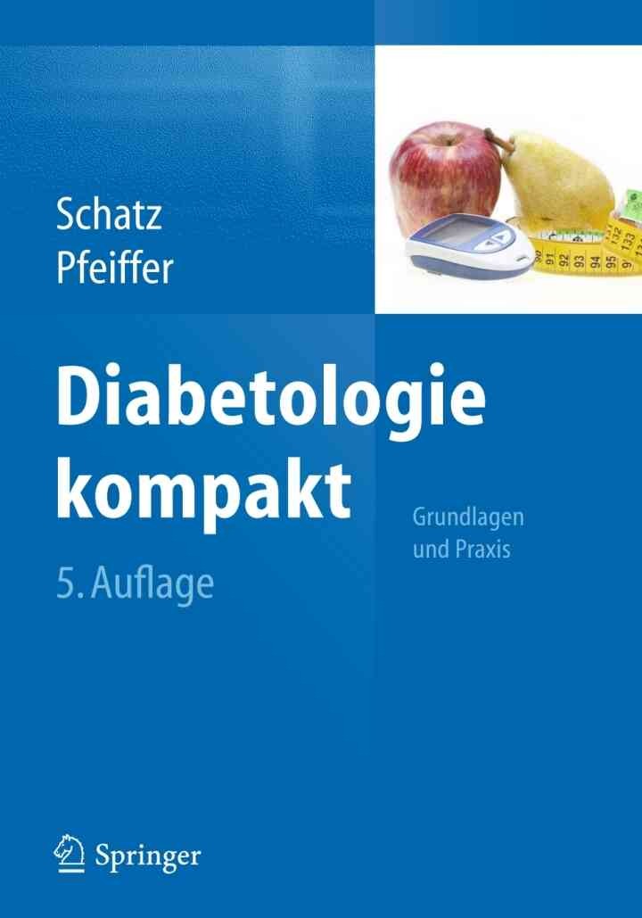 Diabetologie kompakt: Grundlagen und Praxis eBook