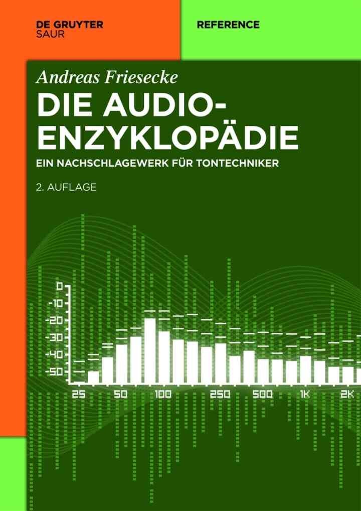 Die Audio-Enzyklopädie: Ein Nachschlagewerk für Tontechniker eBook