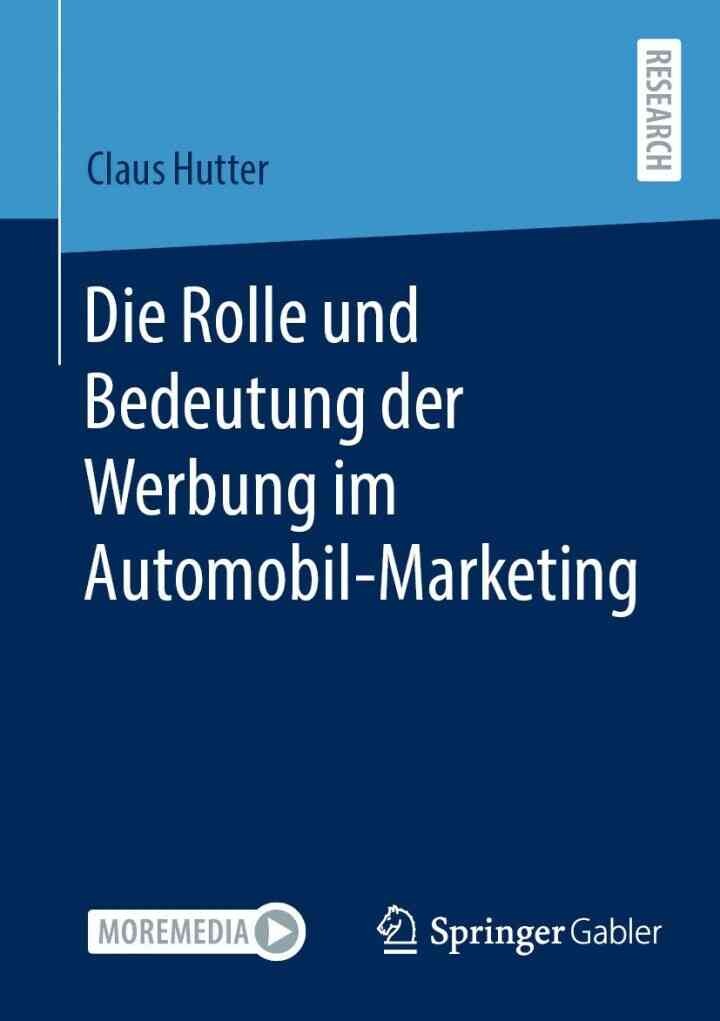 Die Rolle und Bedeutung der Werbung im Automobil-Marketing eBook