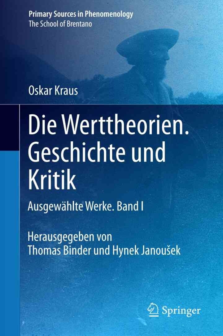 Die Werttheorien. Geschichte und Kritik: Ausgewählte Werke. Band I eBook