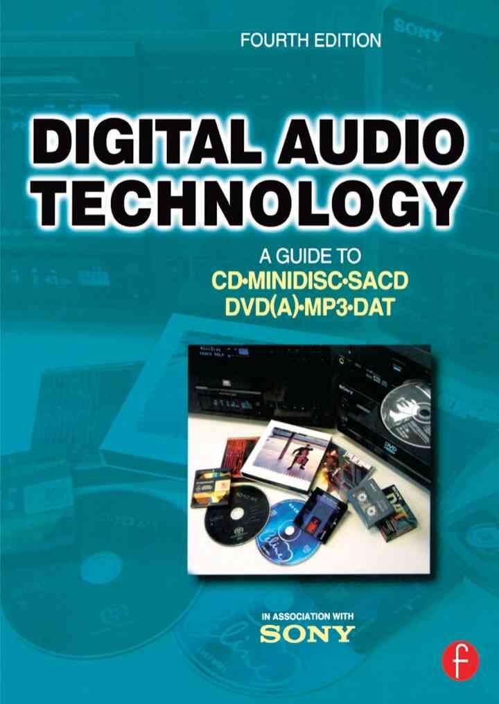 Digital Audio Technology: A Guide to CD, MiniDisc, SACD, DVD(A), MP3 and DAT eBook
