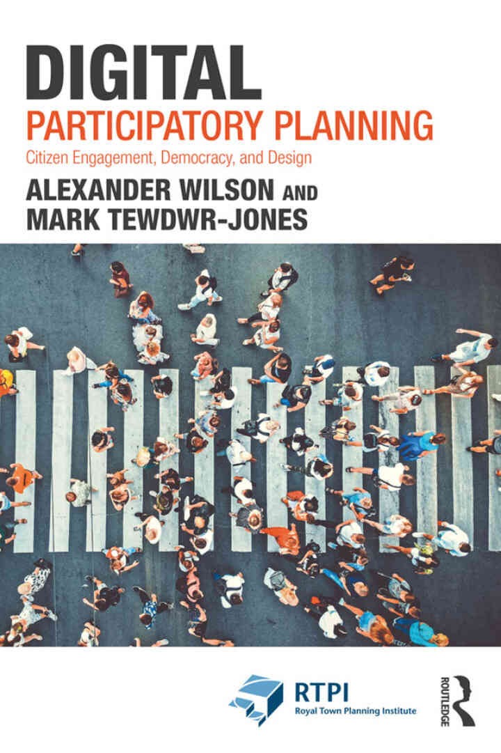 Digital Participatory Planning: Citizen Engagement, Democracy, and Design, 1st Edition eBook