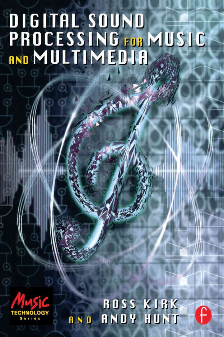 Digital Sound Processing for Music and Multimedia eBook