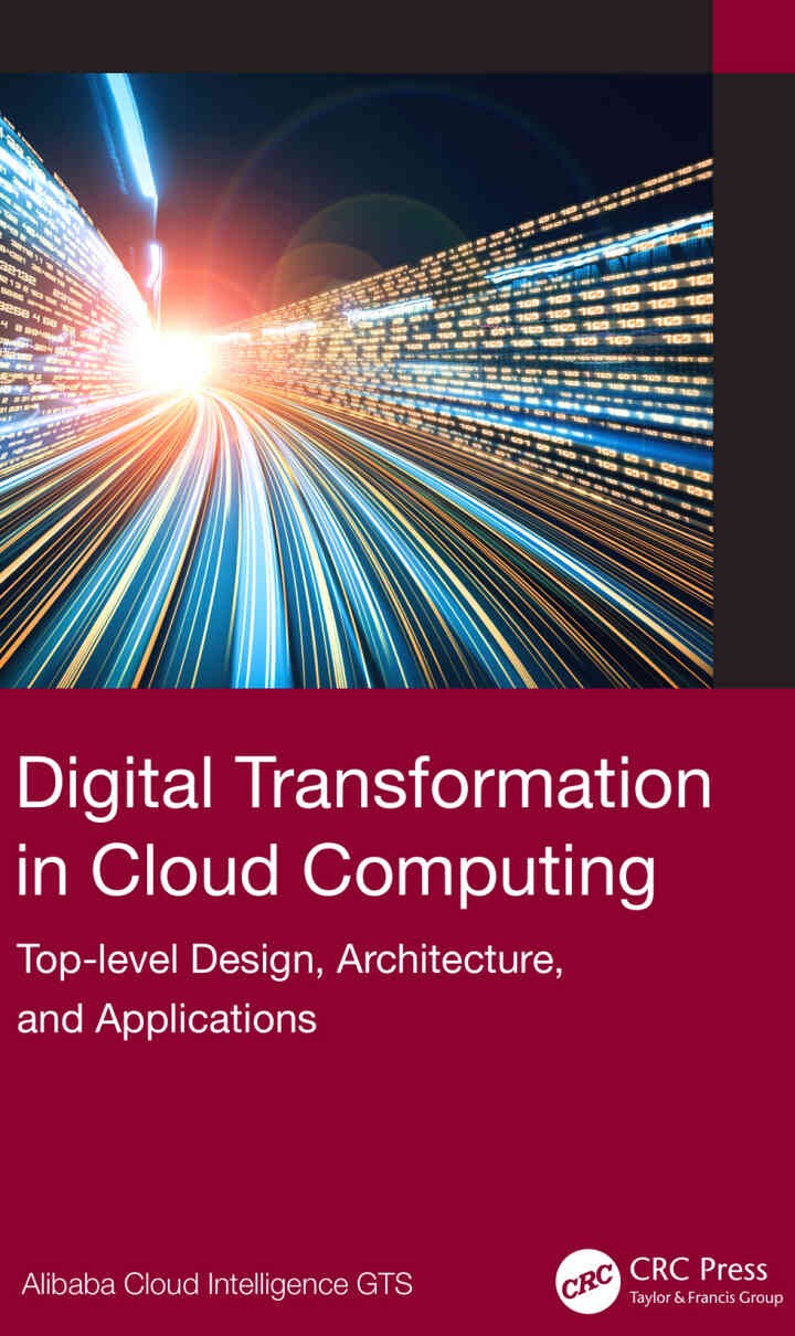 Digital Transformation in Cloud Computing: Top-level Design, Architecture, and Applications, 1st Edition eBook
