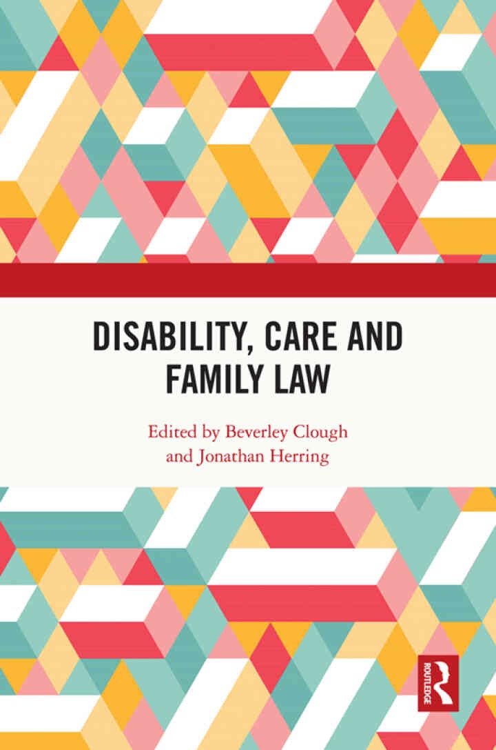 Disability, Care and Family Law, 1st Edition eBook